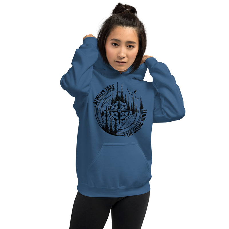 Always take the scenic route unisex hoodie