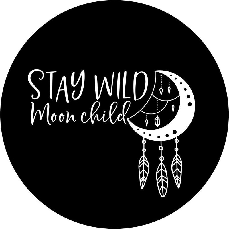 Stay Wild Moon Child Dream Catcher